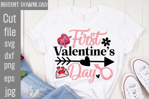 First Valentine’s Day SVG Cut File: Graphics for T-Shirt Designs