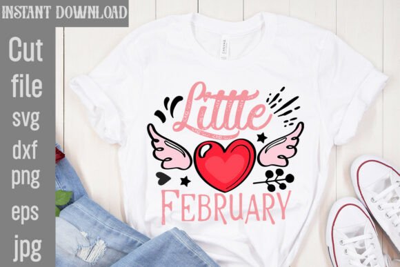 Little February SVG Cut File for Graphics and T-Shirt Designs
