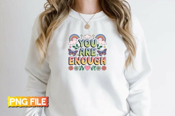You Are Enough Motivational PNG